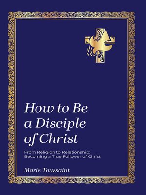 cover image of How to Be a Disciple of Christ